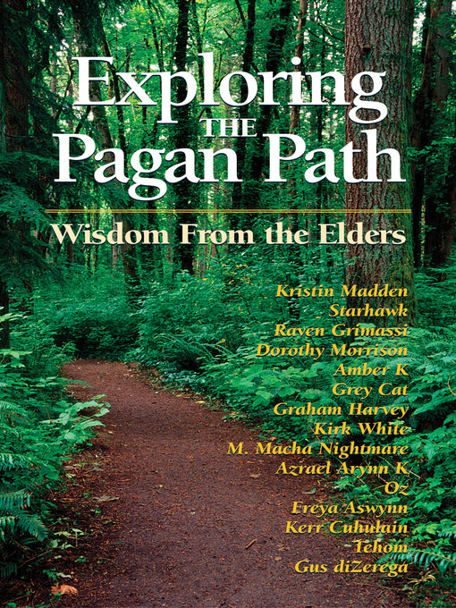 Title details for Exploring the Pagan Path by Kristin Madden - Available